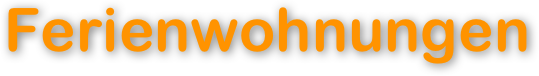 Ferienwohnungen